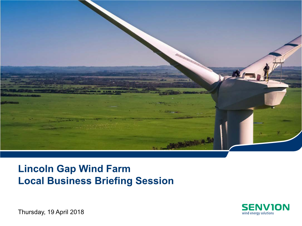 Lincoln Gap Wind Farm Local Business Briefing Session