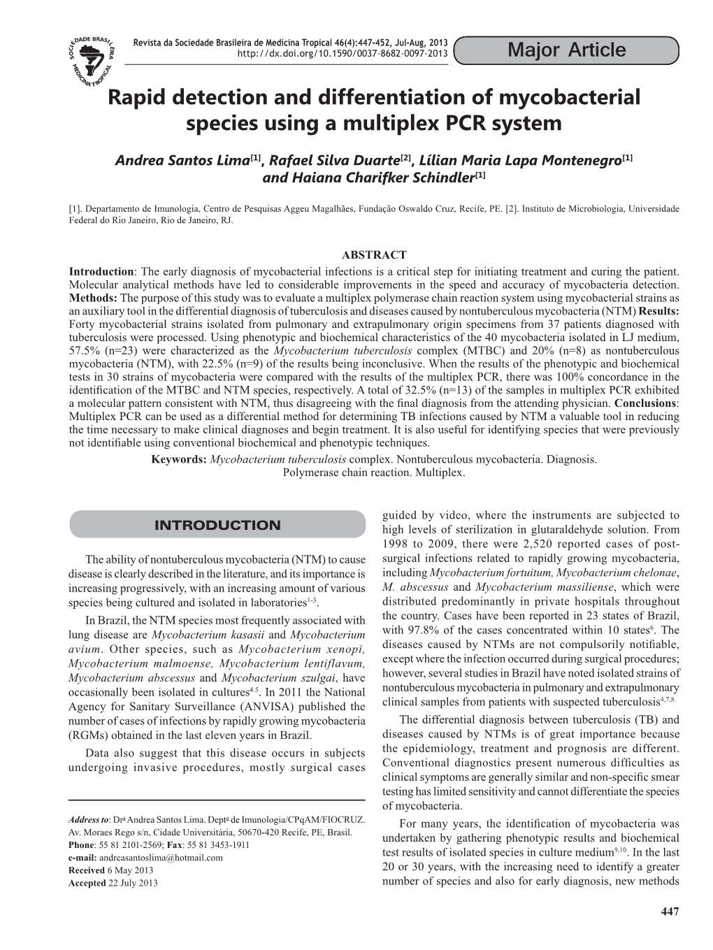 Rapid Detection and Differentiation of Mycobacterial Species Using a Multiplex PCR System