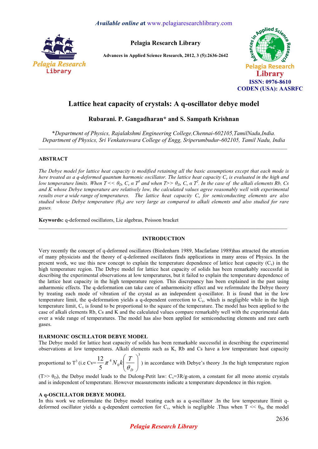 Lattice Heat Capacity of Crystals: a Q-Oscillator Debye Model