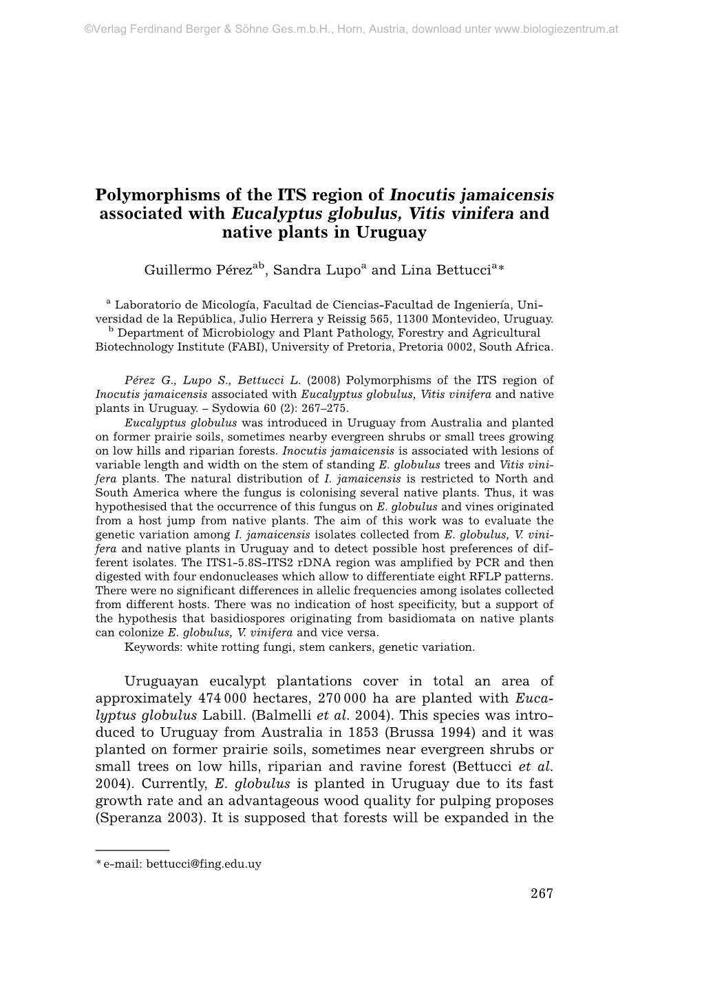 Polymorphisms of the ITS Region of Inocutis Jamaicensis Associated with Eucalyptus Globulus, Vitis Vinifera and Native Plants in Uruguay