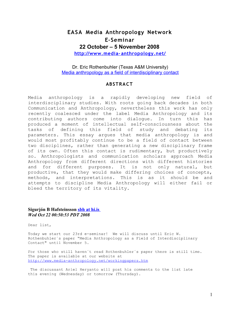 EASA Media Anthropology Network E-Seminar 22 October – 5 November 2008