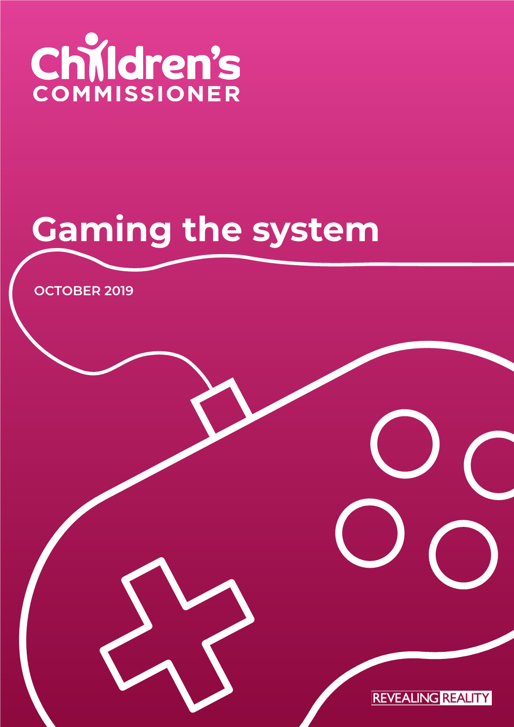 Gaming the System