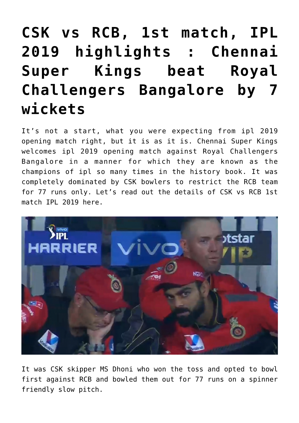 CSK Vs RCB, 1St Match, IPL 2019 Highlights : Chennai Super Kings Beat Royal Challengers Bangalore by 7 Wickets