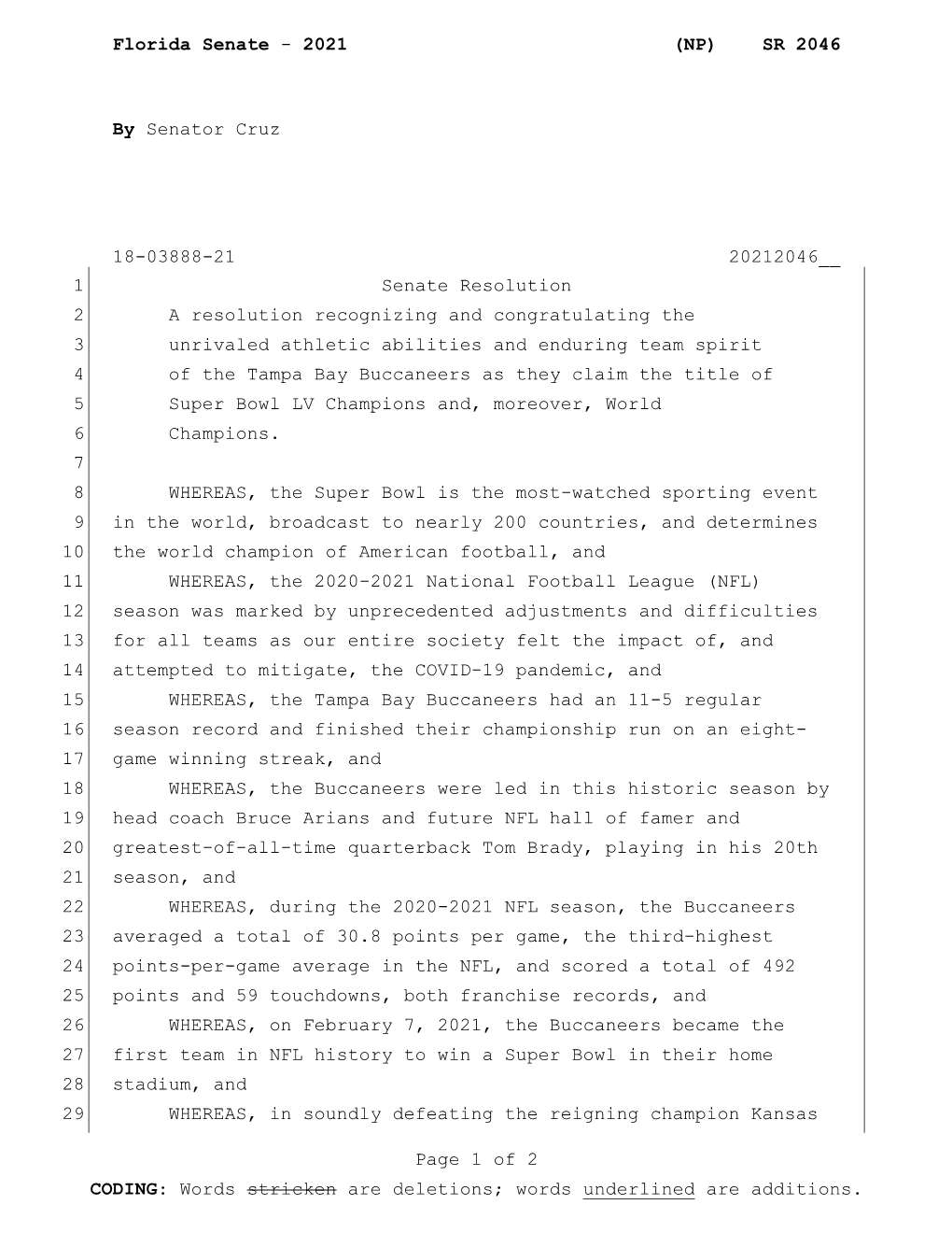 2021 (NP) SR 2046 by Senator Cruz 18-03888-21 20212046__ Page 1