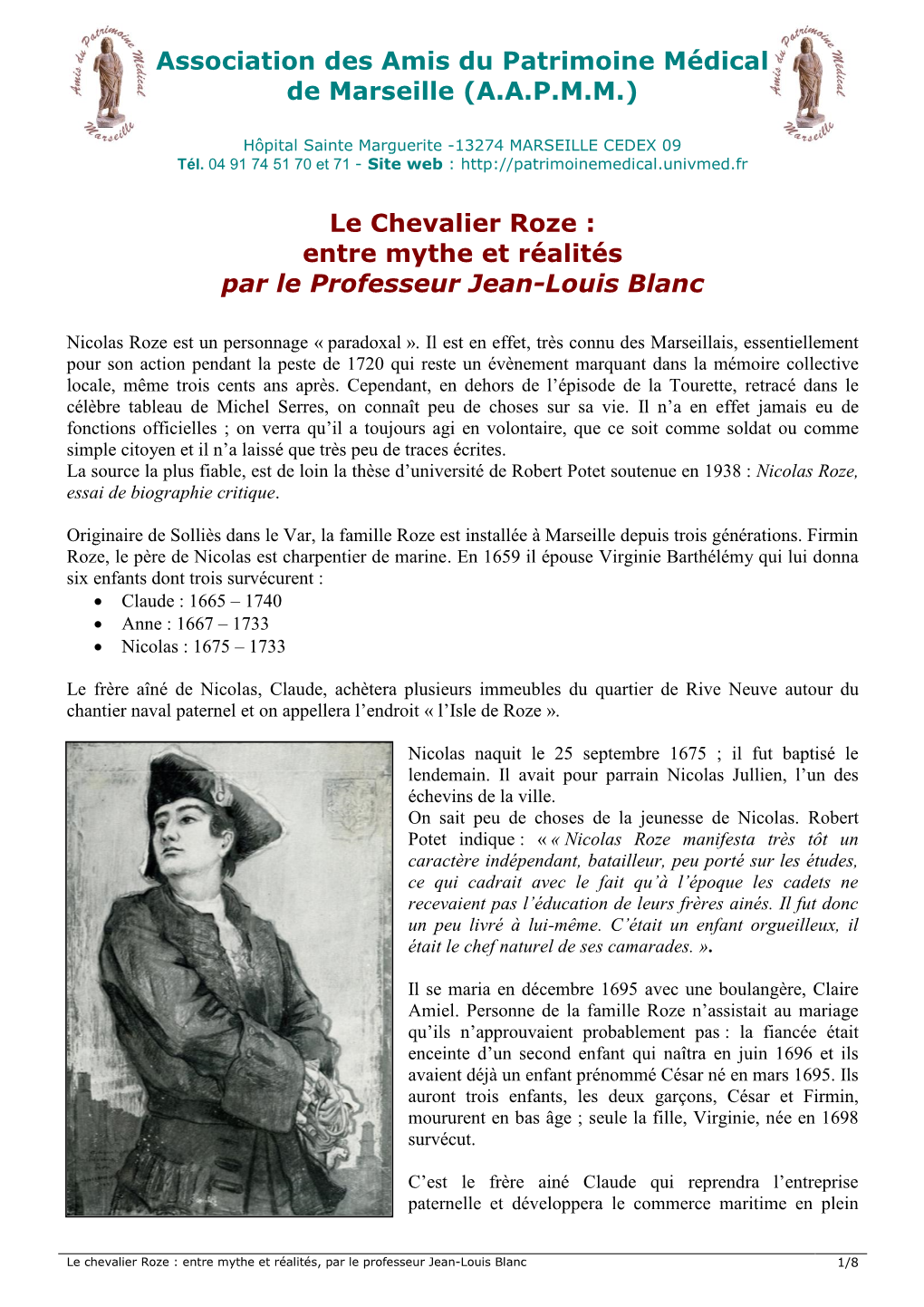 Le Chevalier Roze : Entre Mythe Et Réalités Par Le Professeur Jean-Louis Blanc