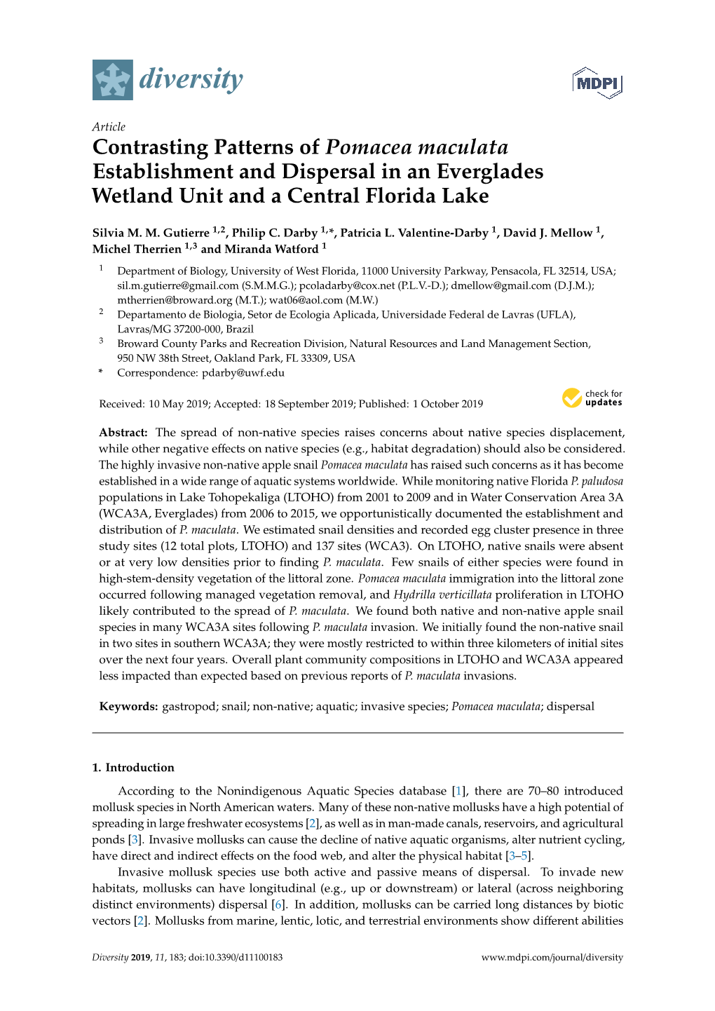 Contrasting Patterns of Pomacea Maculata Establishment and Dispersal in an Everglades Wetland Unit and a Central Florida Lake