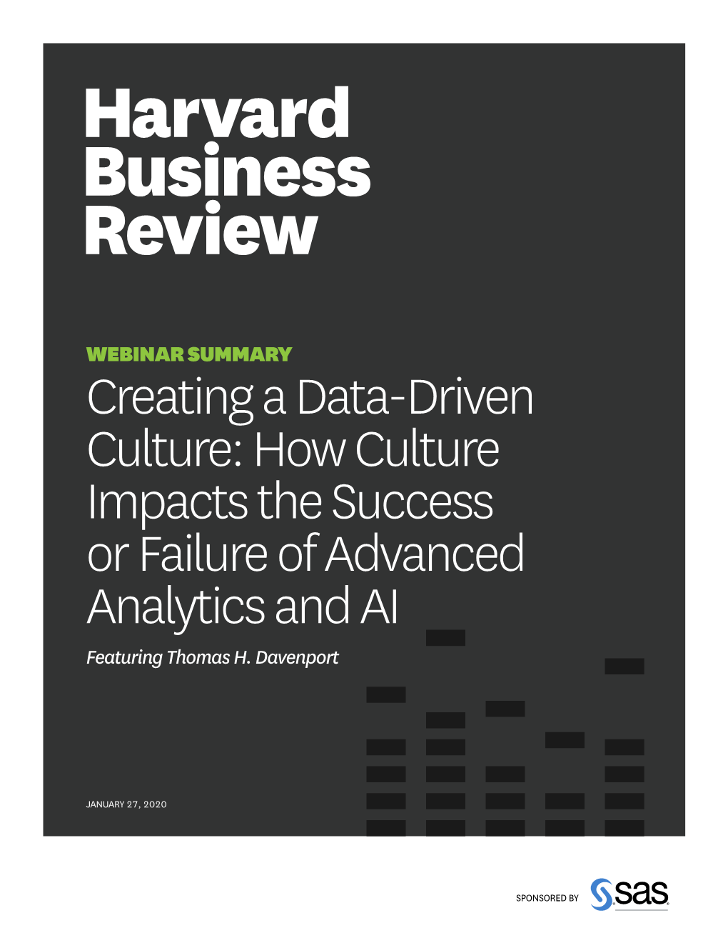 Creating a Data-Driven Culture: How Culture Impacts the Success Or Failure of Advanced Analytics and AI Featuring Thomas H