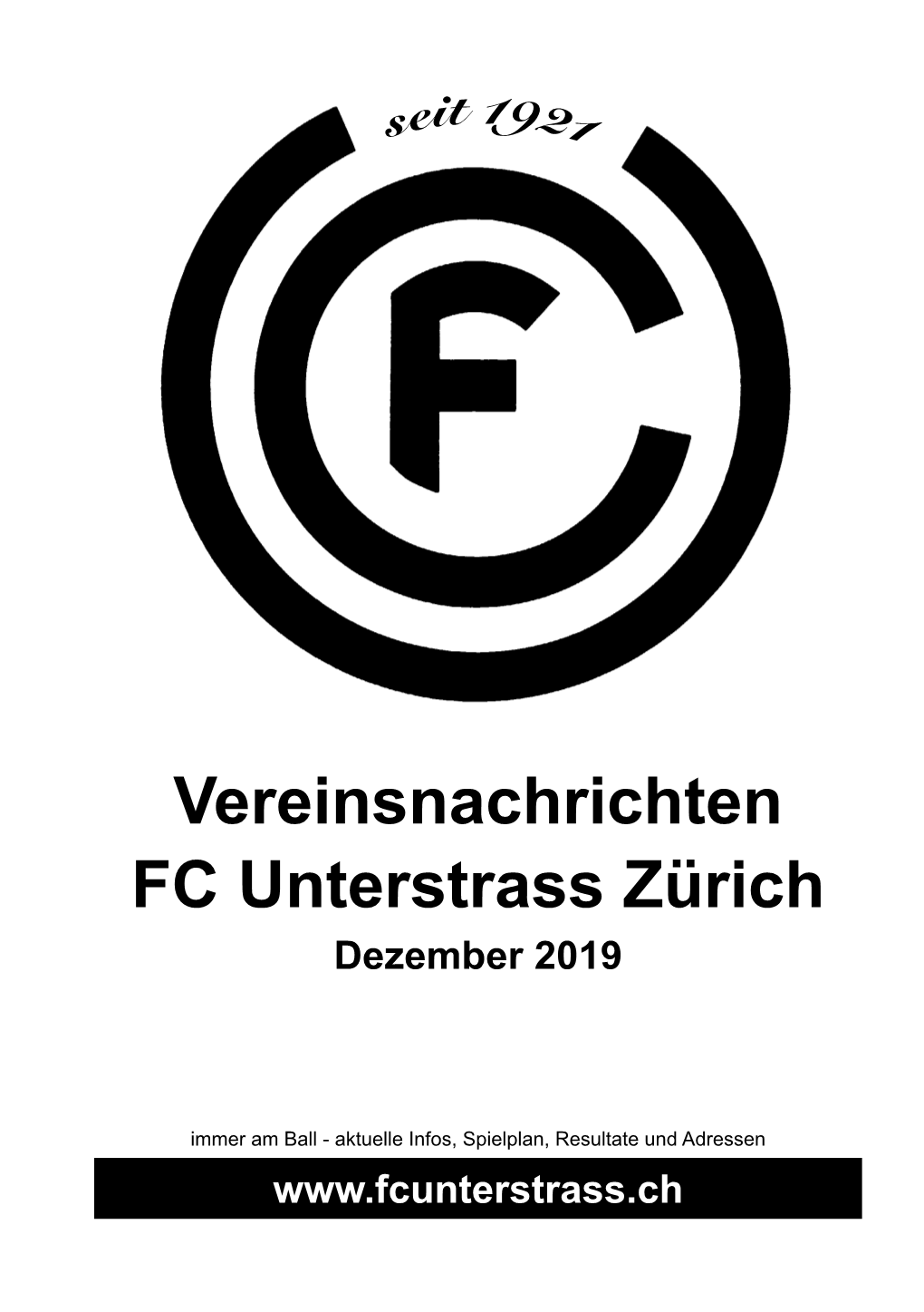 Vereinsnachrichten FC Unterstrass Zürich Dezember 2019