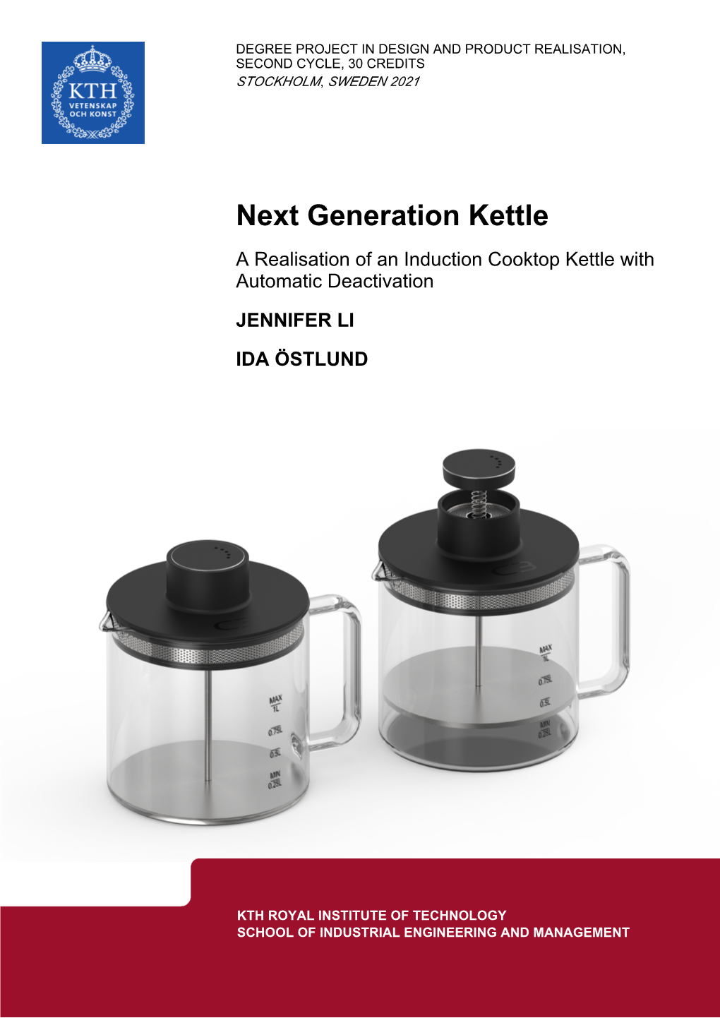Next Generation Kettle a Realisation of an Induction Cooktop Kettle with Automatic Deactivation