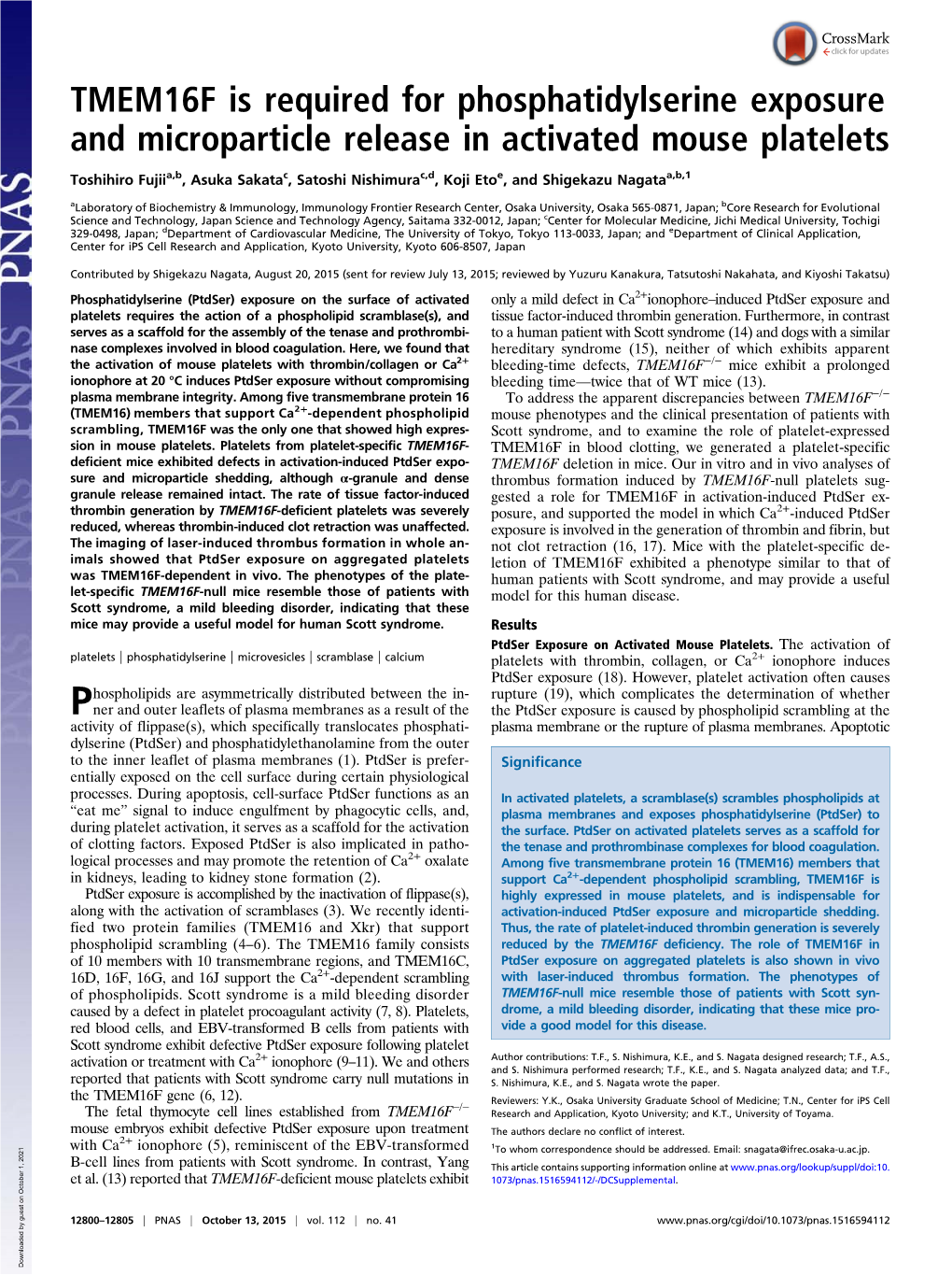 TMEM16F Is Required for Phosphatidylserine Exposure and Microparticle Release in Activated Mouse Platelets