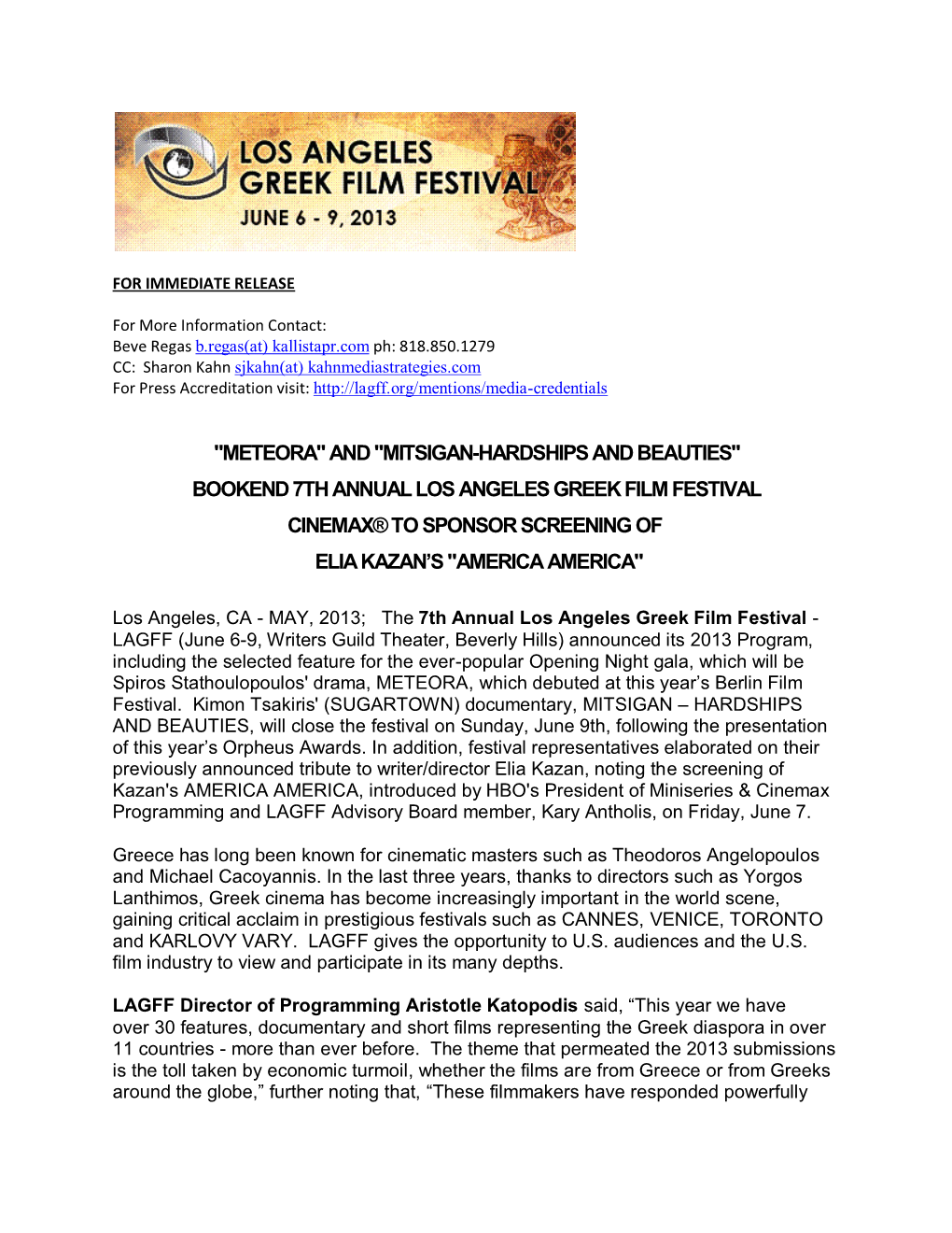 Bookend 7Th Annual Los Angeles Greek Film Festival Cinemax® to Sponsor Screening of Elia Kazan’S 