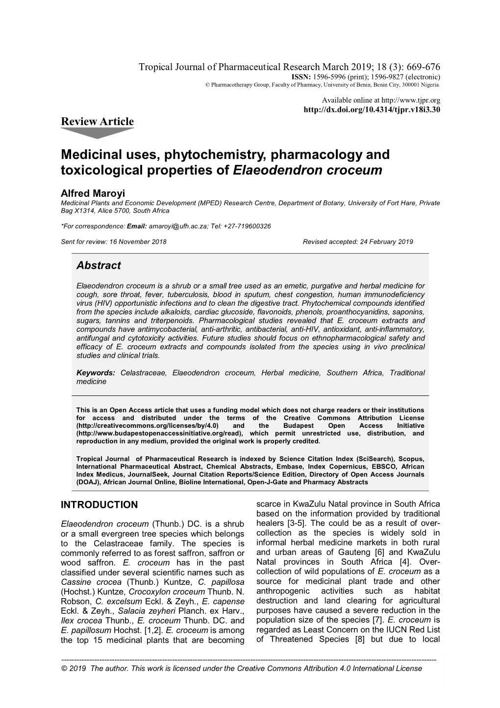 Medicinal Uses, Phytochemistry, Pharmacology and Toxicological Properties of Elaeodendron Croceum