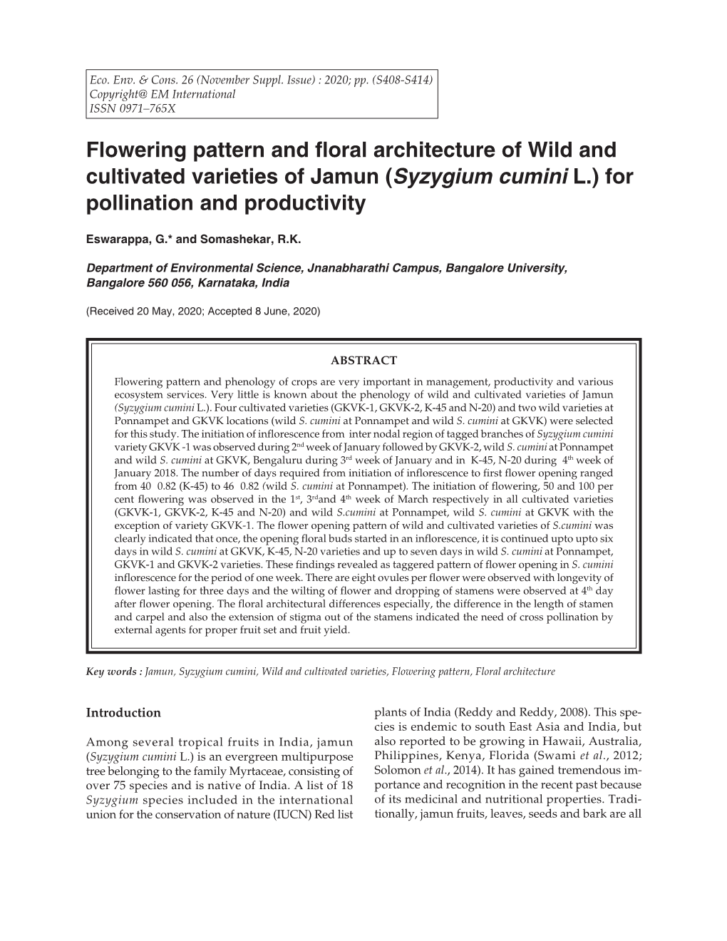 Flowering Pattern and Floral Architecture of Wild and Cultivated Varieties of Jamun (Syzygium Cumini L.) for Pollination and Productivity