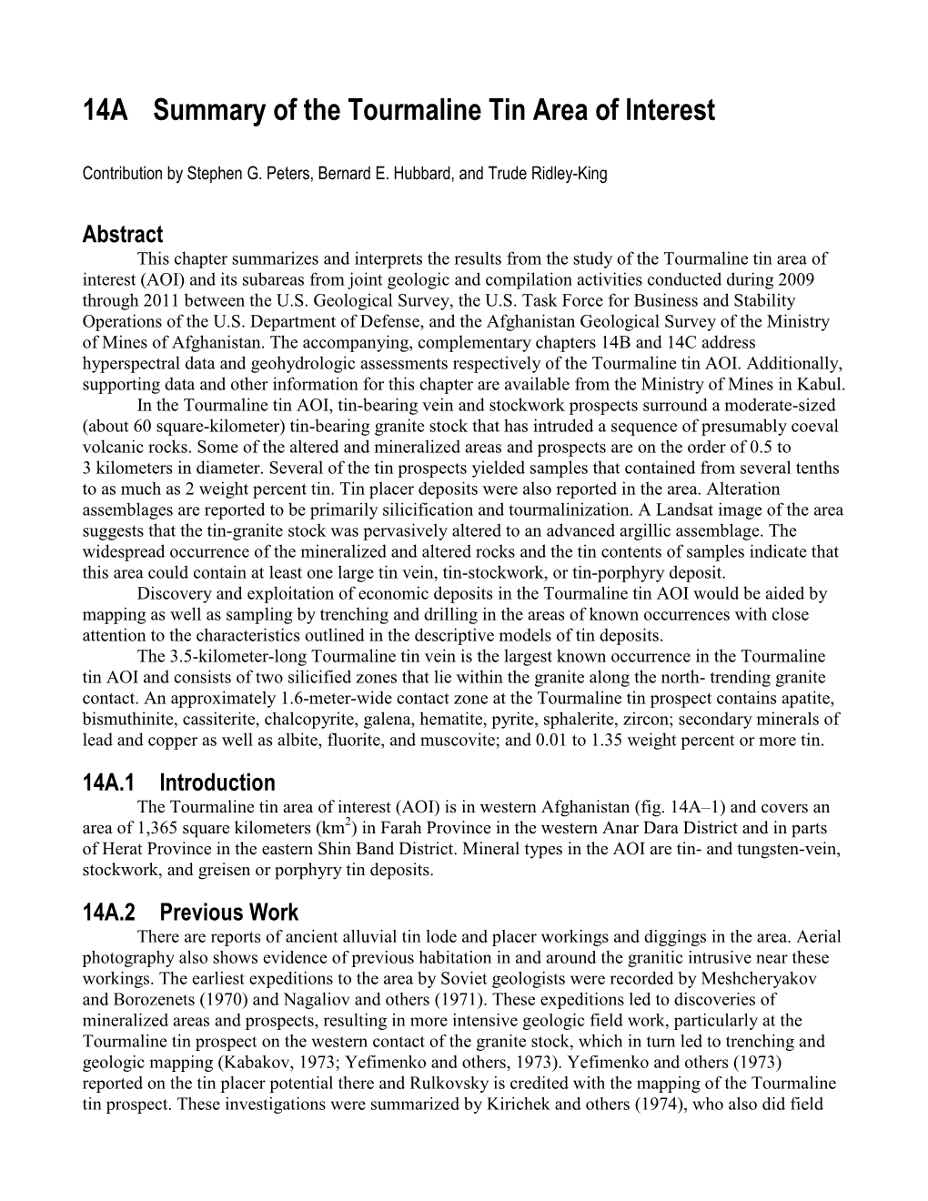 Summary of the Tourmaline Tin Area of Interest