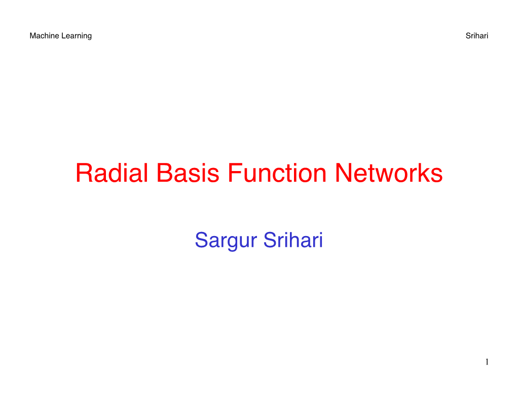 Radial Basis Function Networks