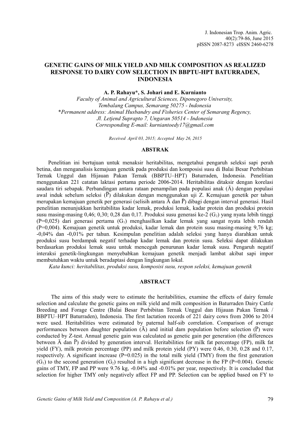 Genetic Gains of Milk Yield and Milk Composition As Realized Response to Dairy Cow Selection in Bbptu-Hpt Baturraden, Indonesia