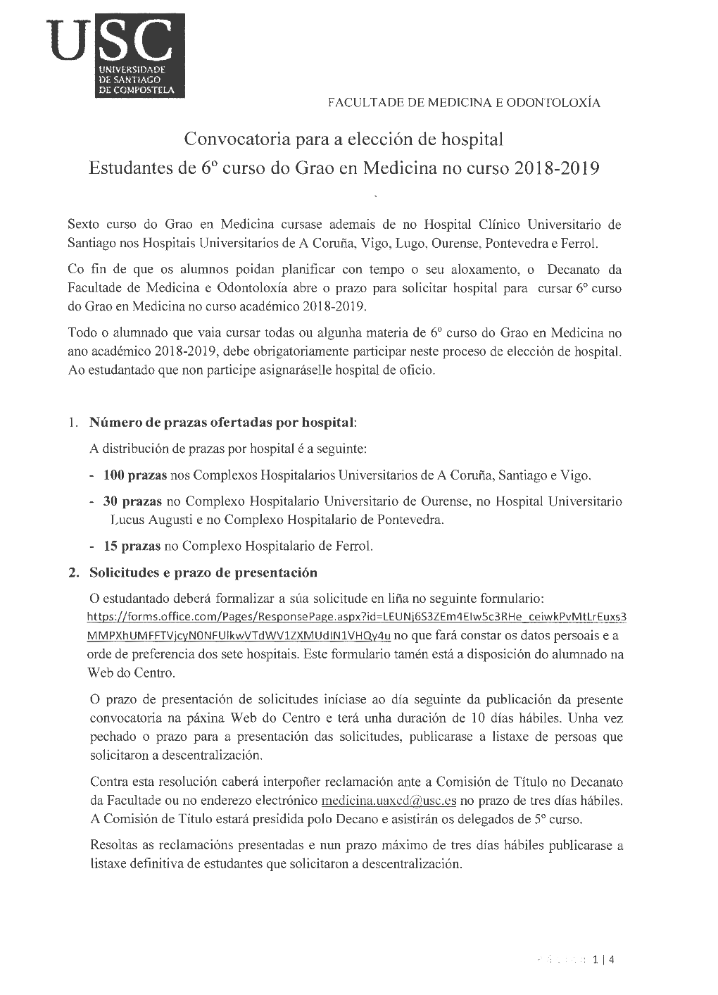 Convocatoria Para a Elección De Hospital Estudantes De 6º Curso Do Grao En Medicina No Curso 2018-2019