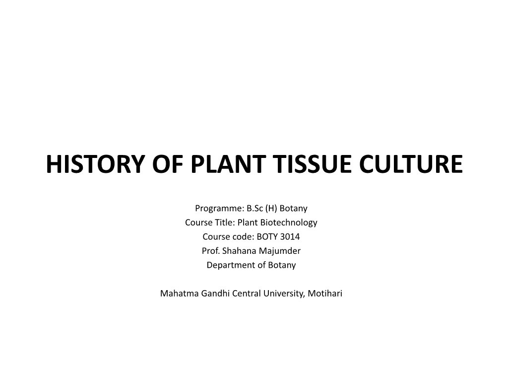 History of Plant Tissue Culture