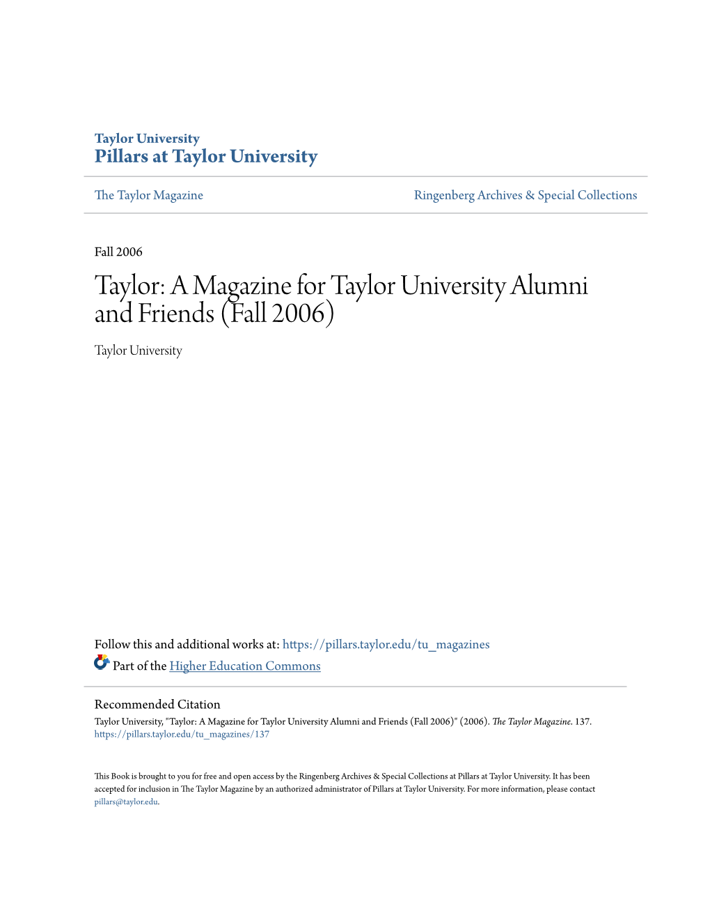 A Magazine for Taylor University Alumni and Friends (Fall 2006) Taylor University