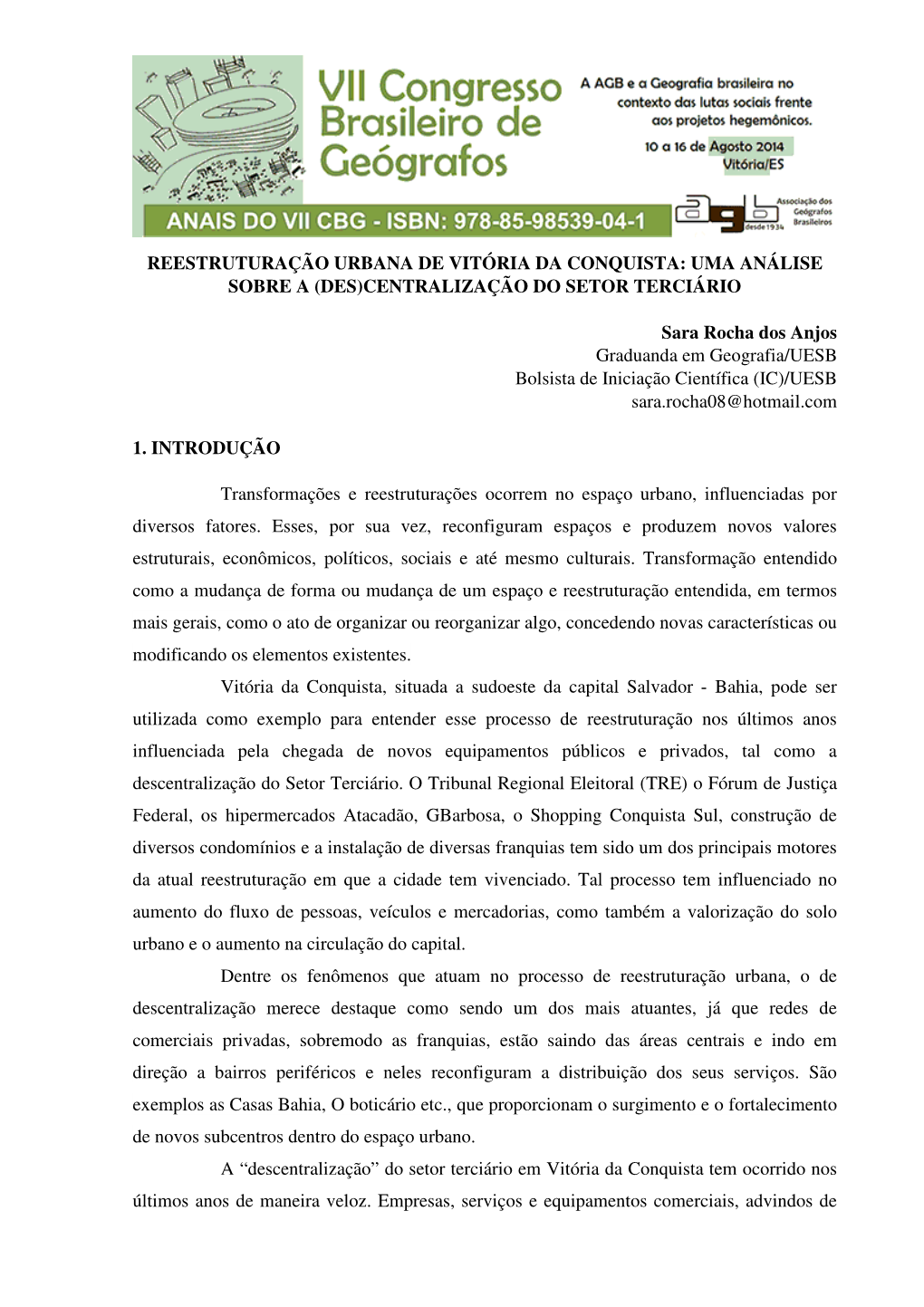 Reestruturação Urbana De Vitória Da Conquista: Uma Análise Sobre a (Des)Centralização Do Setor Terciário