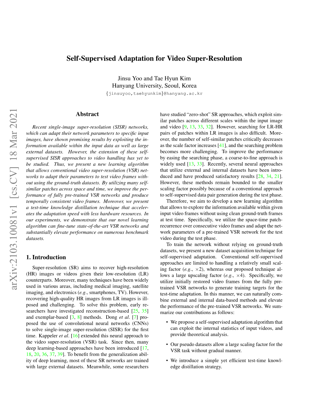 Arxiv:2103.10081V1 [Cs.CV] 18 Mar 2021 Trained VSR Networks to Generate Training Targets for the Imaging, and Electronics (E.G., Smartphones, TV)