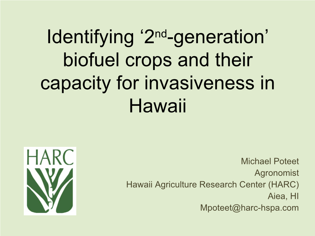 2Nd-Generation Biofuel Crops and Their Capacity for Invasiveness in Hawaii
