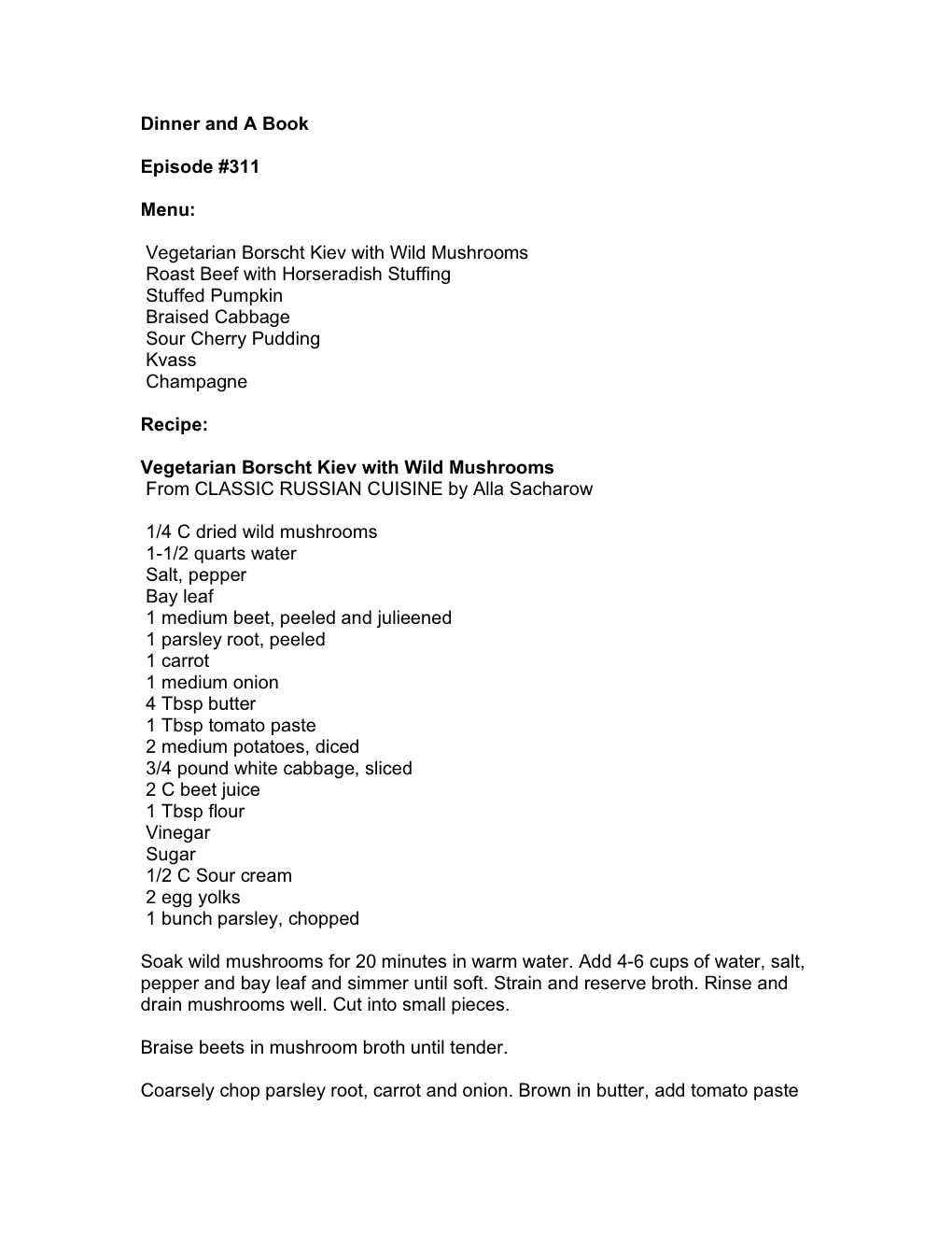 Dinner and a Book Episode #311 Menu: Vegetarian Borscht Kiev With