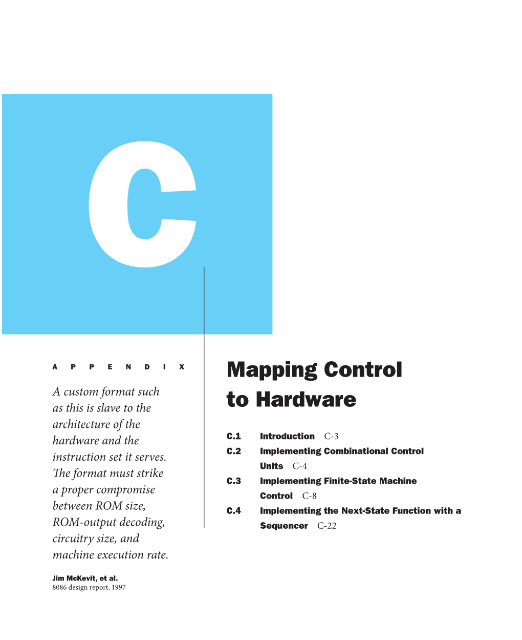 Mapping Control to Hardware