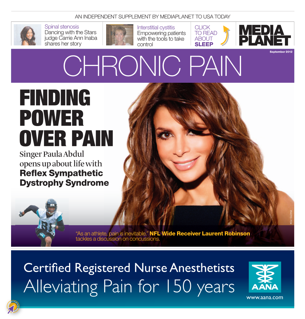 Finding Power Over Pain Singer Paula Abdul Opens up About Life with Reflex Sympathetic Dystrophy Syndrome Photo: F Photo: Ox