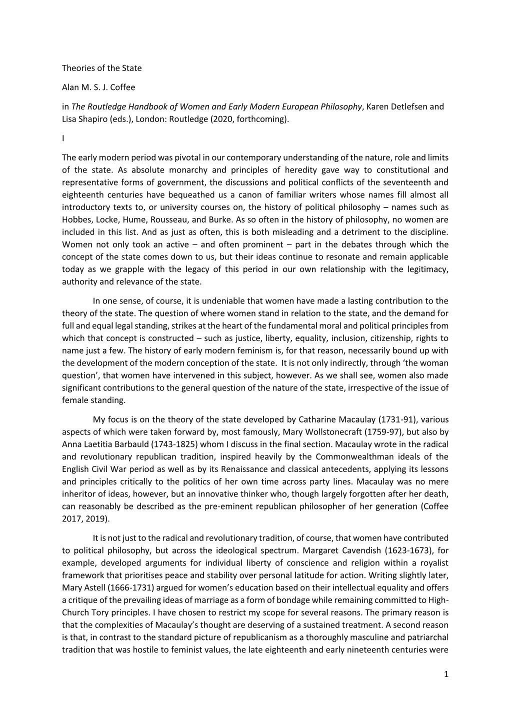 1 Theories of the State Alan M. S. J. Coffee in the Routledge Handbook