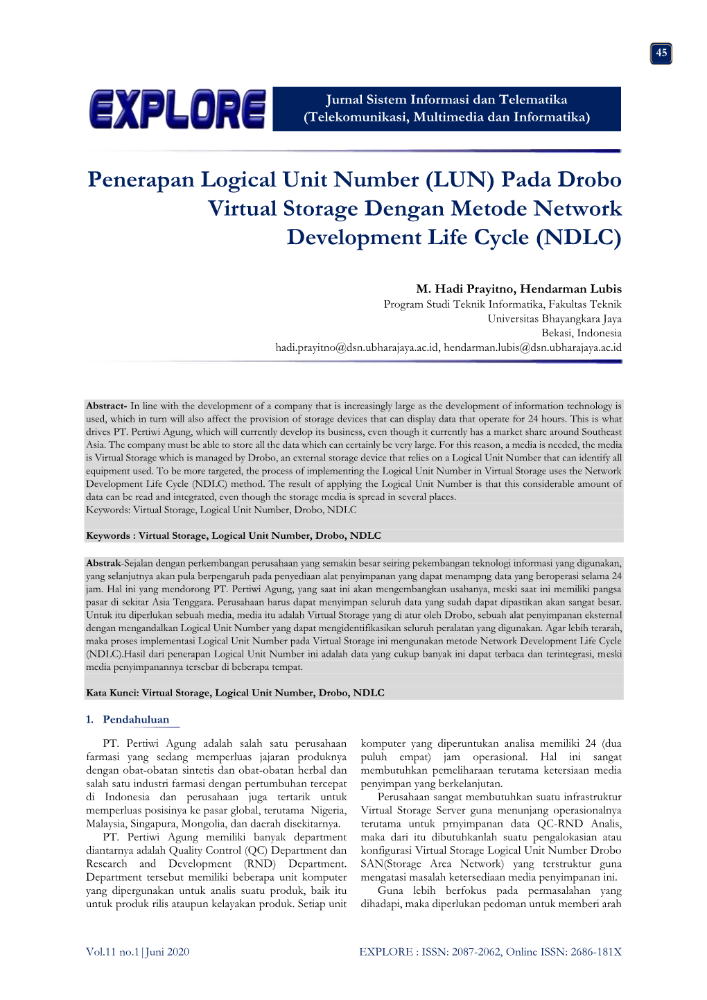 Penerapan Logical Unit Number (LUN) Pada Drobo Virtual Storage Dengan Metode Network Development Life Cycle (NDLC)