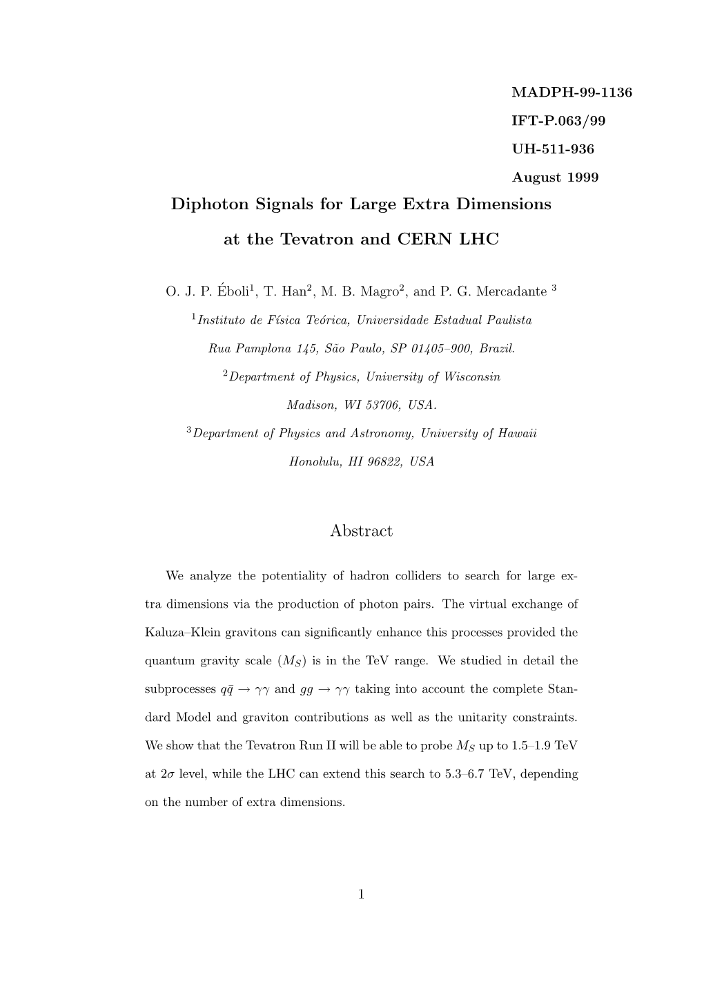 Diphoton Signals for Large Extra Dimensions at the Tevatron And