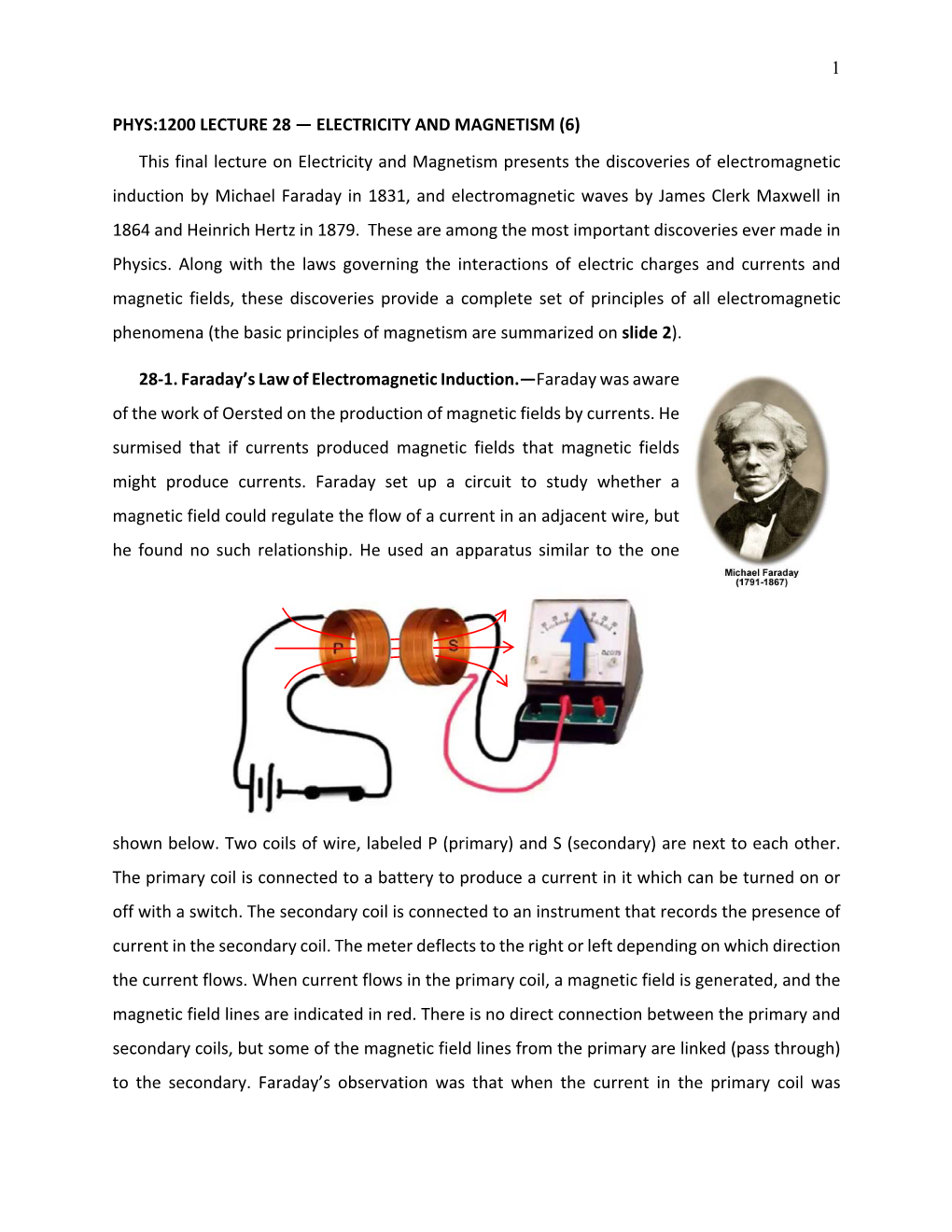 1 Phys:1200 Lecture 28 — Electricity and Magnetism