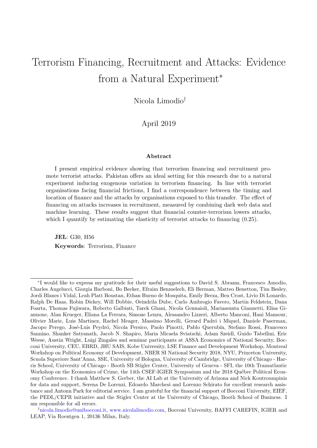 Terrorism Financing, Recruitment and Attacks: Evidence from a Natural Experiment∗