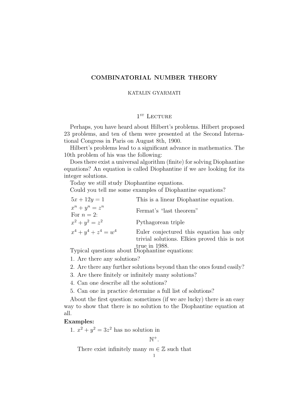 COMBINATORIAL NUMBER THEORY 1St Lecture Perhaps, You Have
