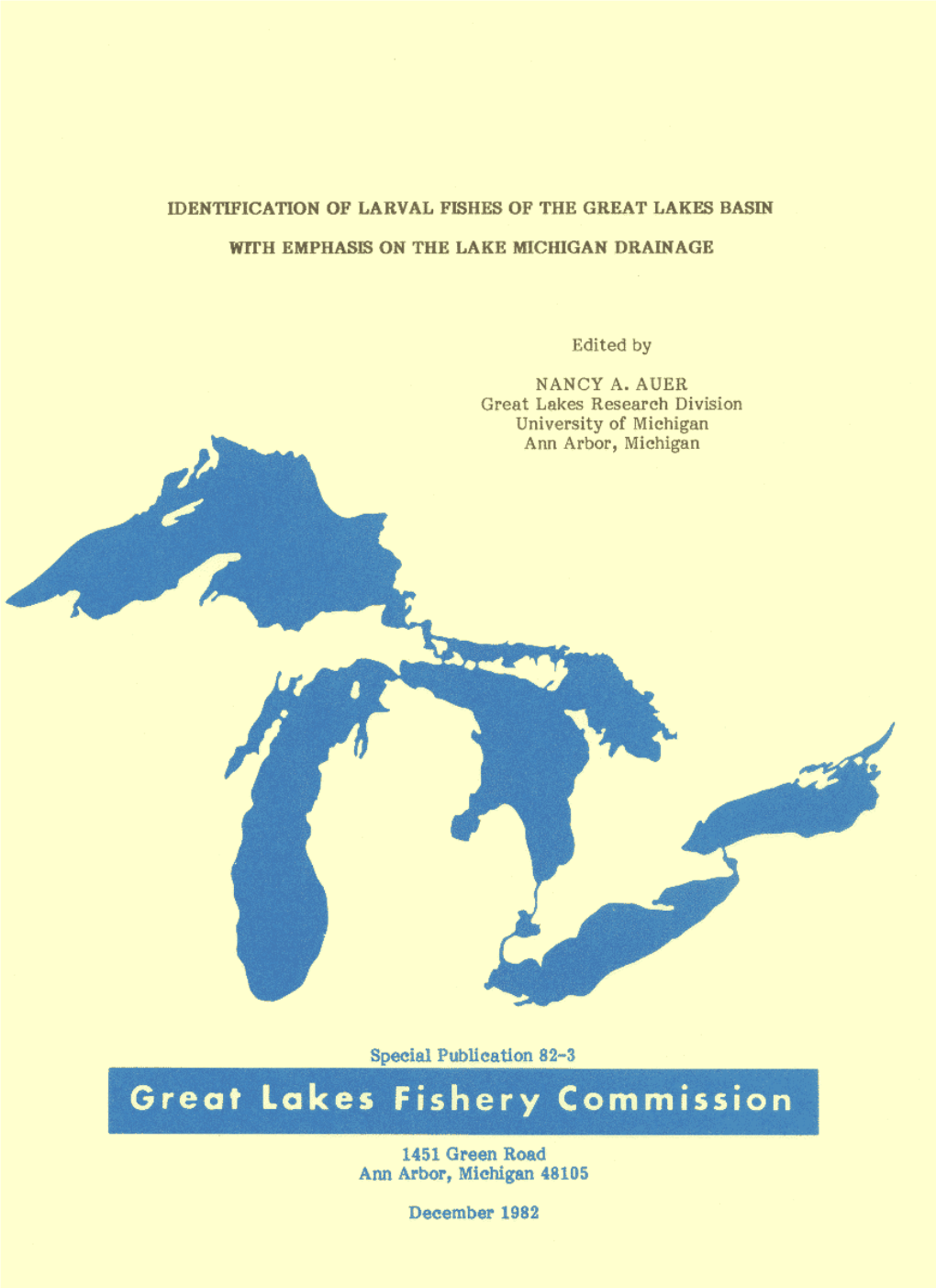 Identification of Larval Fishes of the Great Lakes Basin