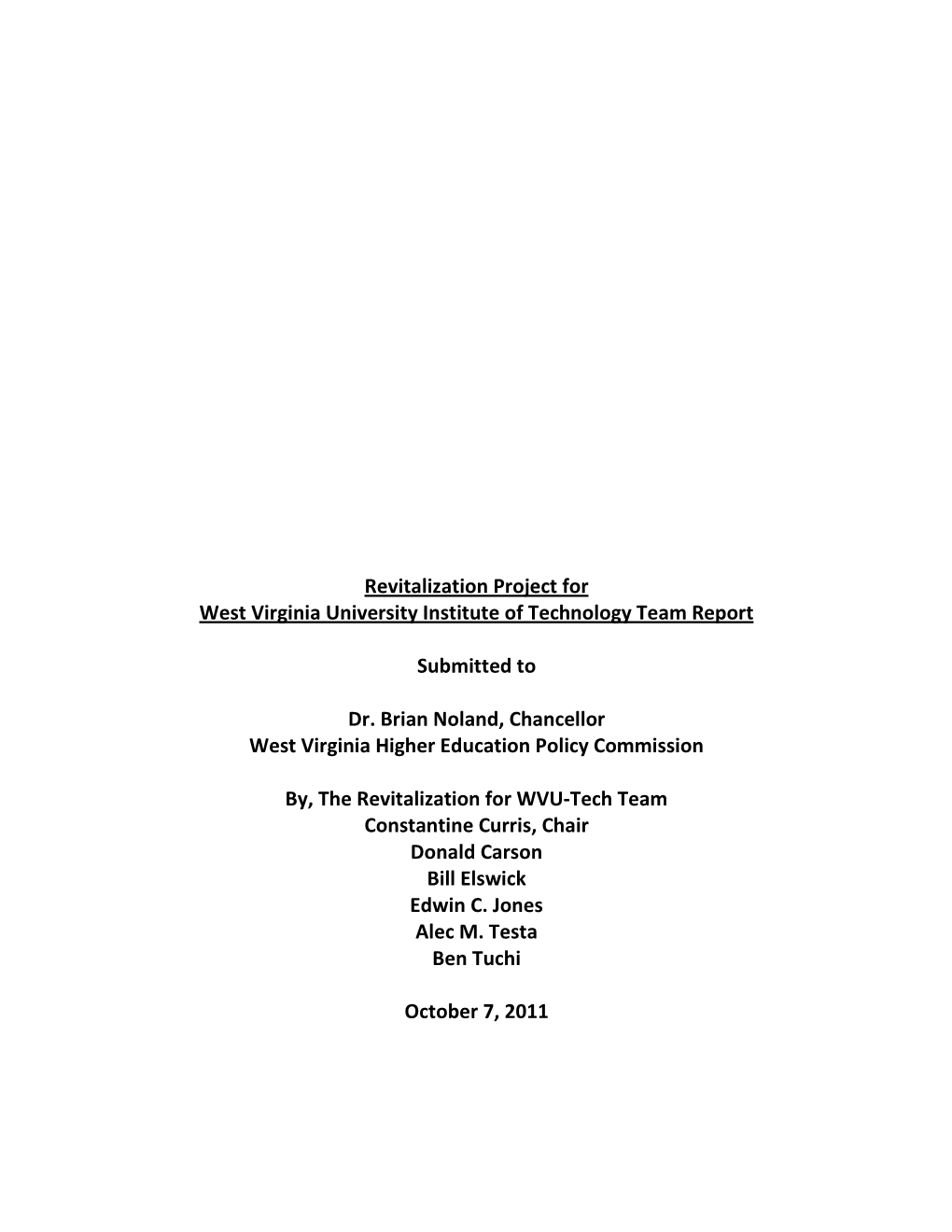 Revitalization Project for West Virginia University Institute of Technology Team Report