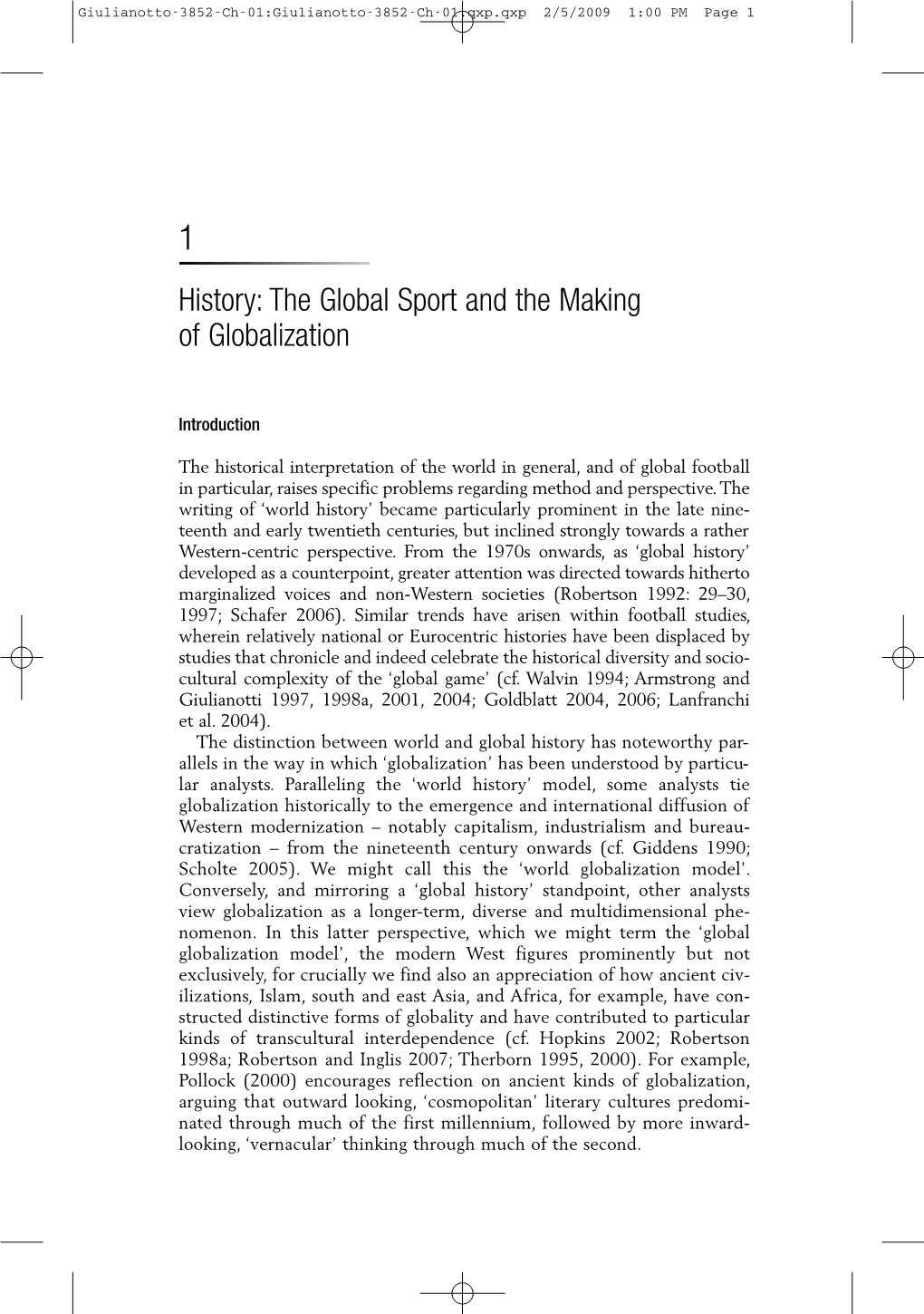 History: the Global Sport and the Making of Globalization