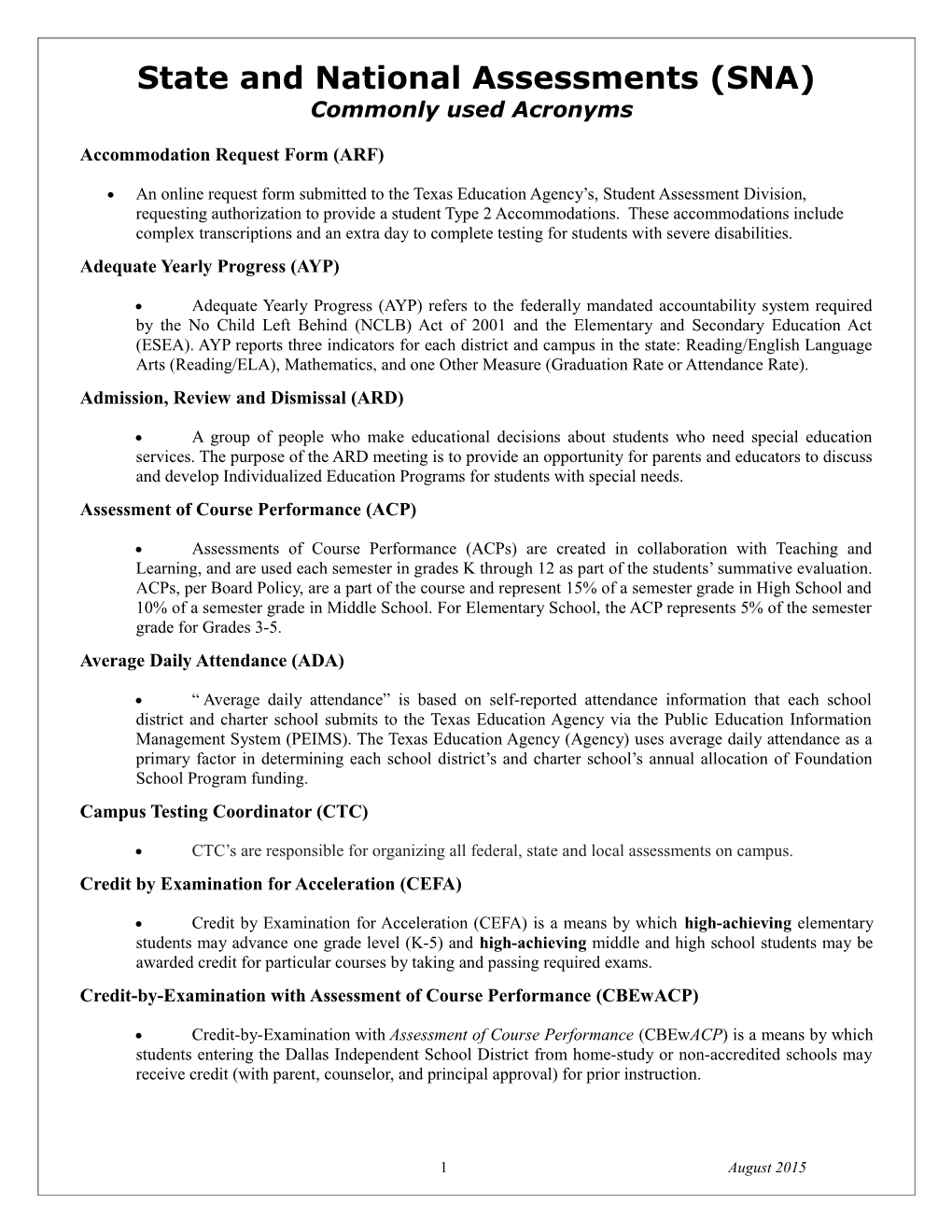 State and National Assessments (SNA)