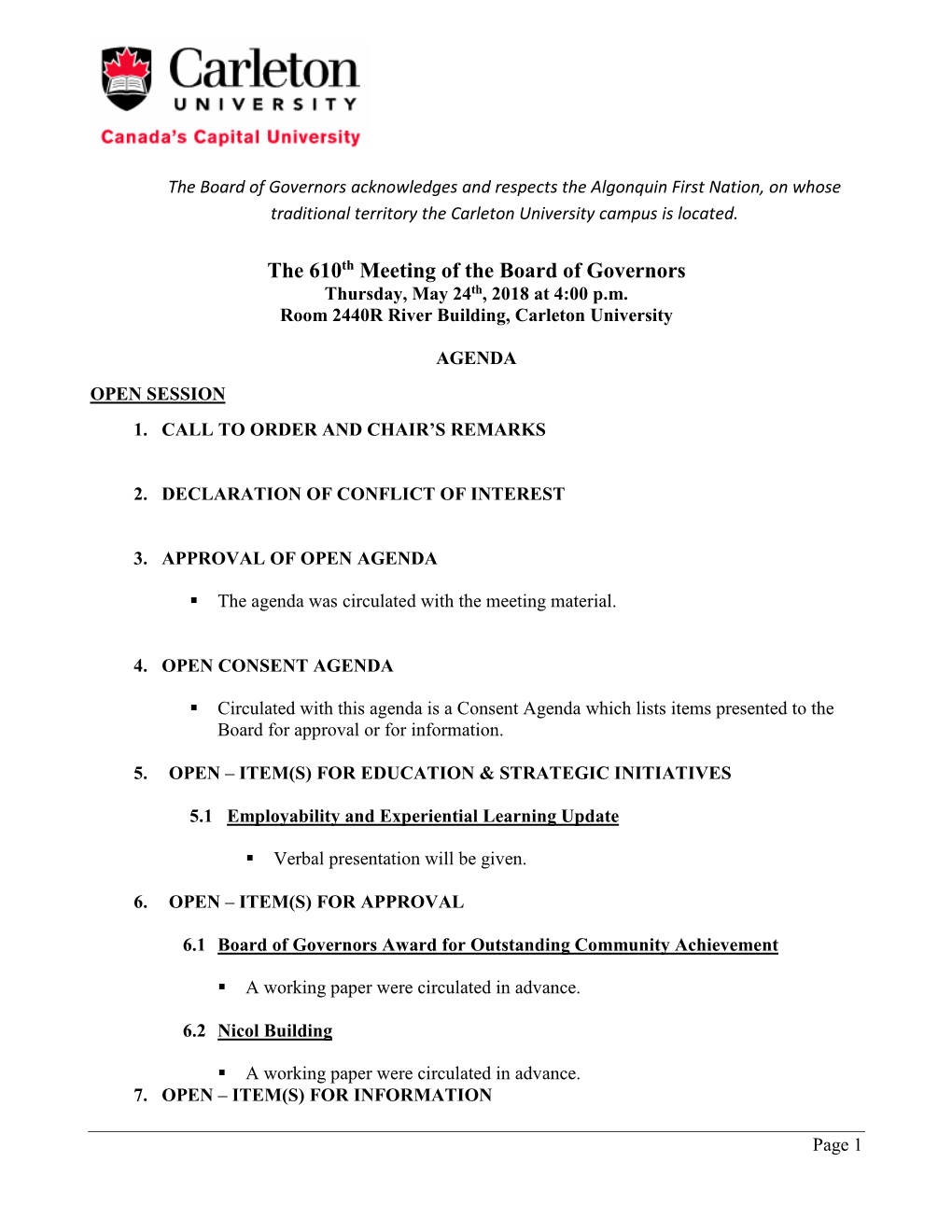 The 610Th Meeting of the Board of Governors Thursday, May 24Th, 2018 at 4:00 P.M