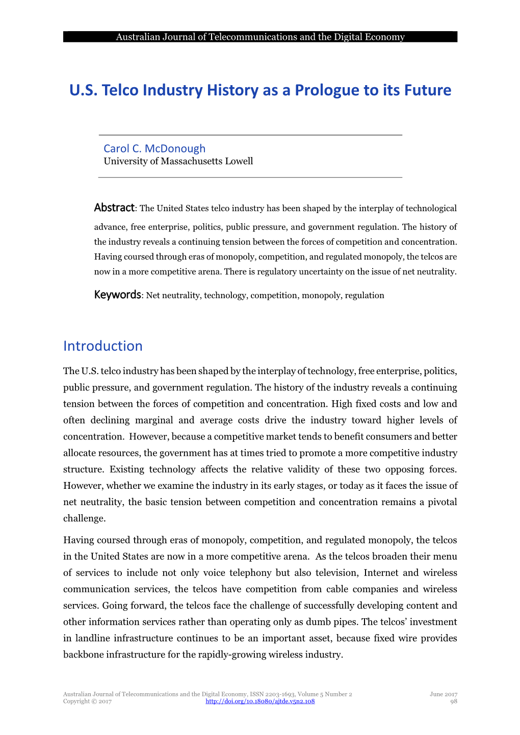 U.S. Telco Industry History As a Prologue to Its Future