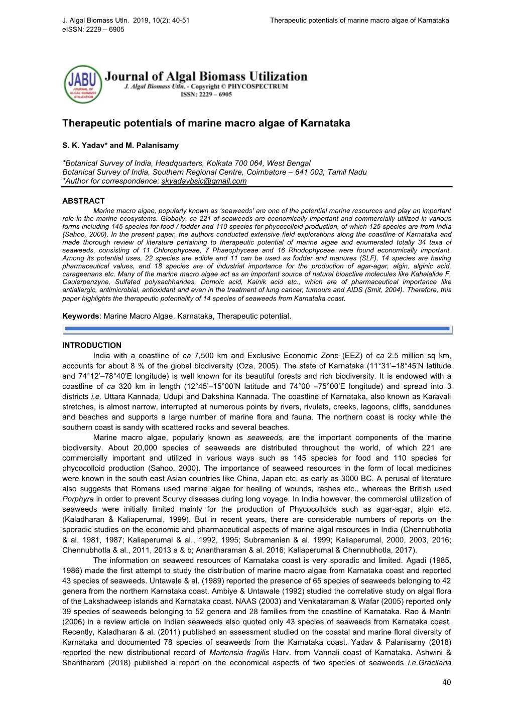 Therapeutic Potentials of Marine Macro Algae of Karnataka Eissn: 2229 – 6905