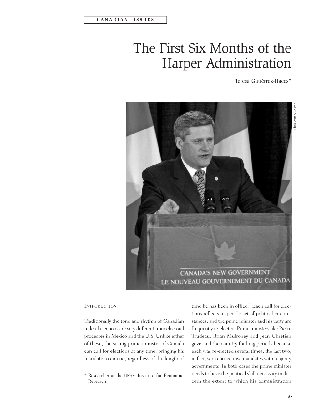 The First Six Months of the Harper Administration