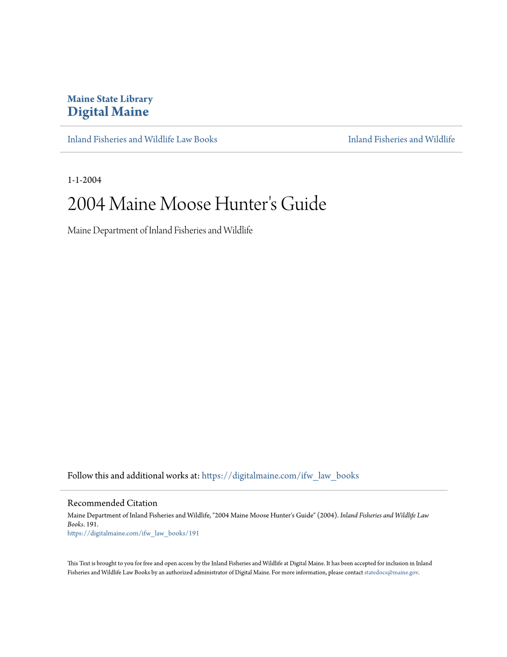 2004 Maine Moose Hunter's Guide Maine Department of Inland Fisheries and Wildlife