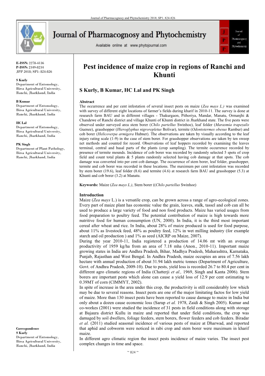 Pest Incidence of Maize Crop in Regions of Ranchi and Khunti