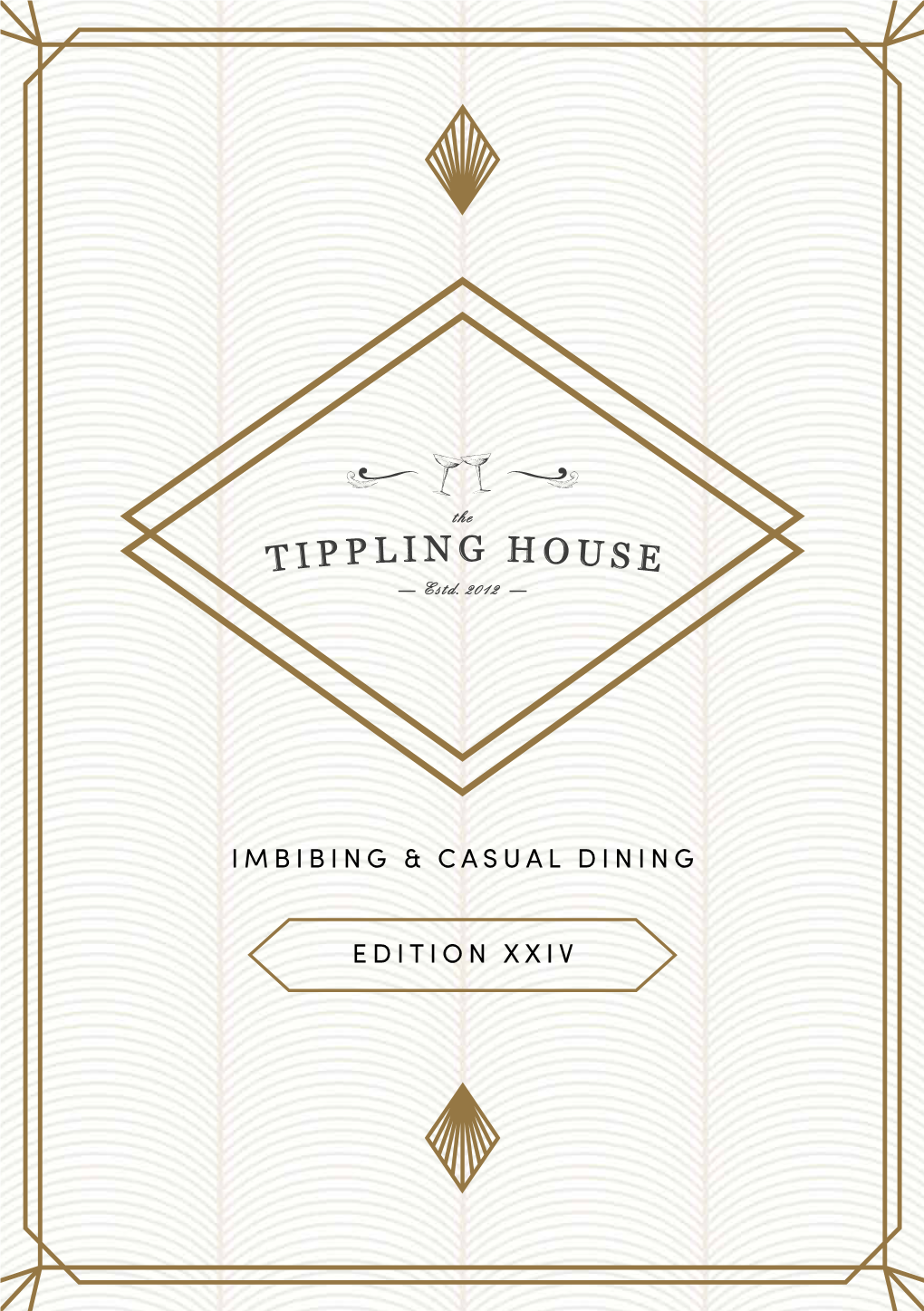 Imbibing & Casual Dining Edition Xxiv