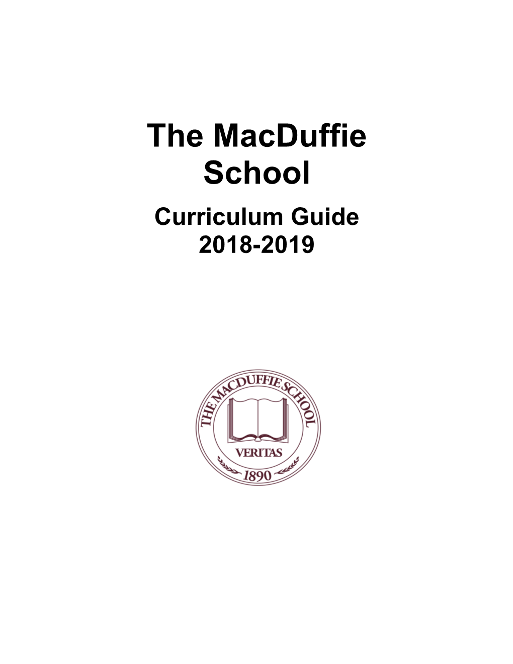 The Macduffie School Curriculum Guide 2018-2019