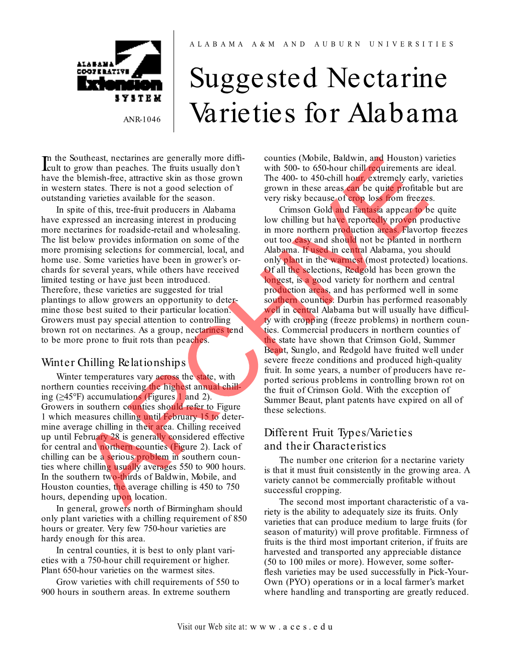 Suggested Nectarine Varieties for Alabama 3 ARCHIVE Arlie Powell, Extension Horticulturist, Professor, Horticulture, Auburn University