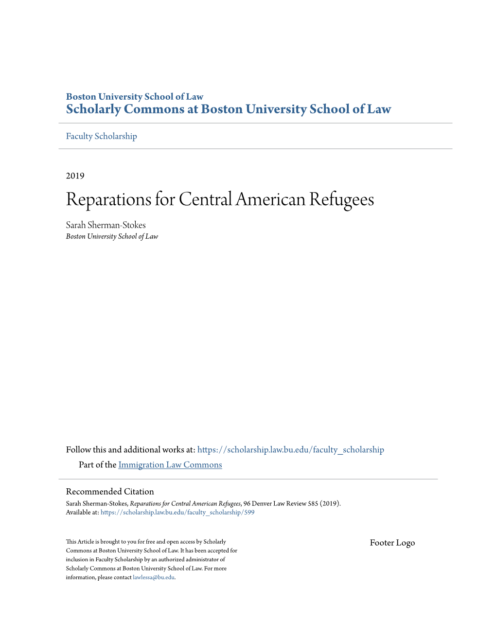 Reparations for Central American Refugees Sarah Sherman-Stokes Boston University School of Law