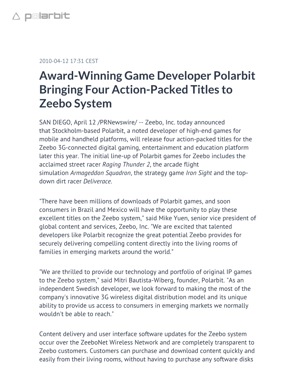 Award-Winning Game Developer Polarbit Bringing Four Action-Packed Titles to Zeebo System